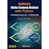 Nonlinear Finite Element Method with Python: An Introduction Course with AI Enhanced Codes