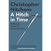 A Hitch in Time: Reflections Ready for Reconsideration