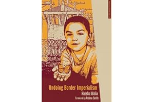 Undoing Border Imperialism (Volume 6)