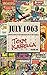 July 1963: A Pivotal Month in the Comic Book Life of Tony Isabella (Volume One) by Tony Isabella, Bob McLain