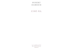 CINE FIL (LIB DU .XXI. S.) (French Edition)