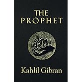 The Prophet (Reader's Library Classics) (Illustrated)