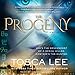 The Progeny: Descendants of the House of Bathory, Book 1 by 