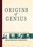 Origins of Genius: Darwinian Perspectives on Creativity