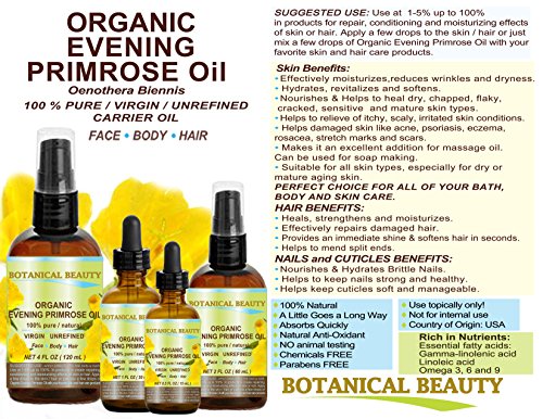ORGANIC EVENING PRIMROSE OIL. 100% Pure / Natural / Undiluted / Unrefined /Certified Organic/ Cold Pressed Carrier Oil. Rich antioxidant to rejuvenate and moisturize the skin and hair. 0.5 Fl.oz.- 15 ml. by Botanical Beauty