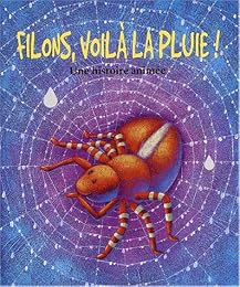 Filons, voilà la pluie !