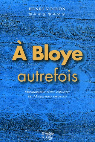 À Bloye, autrefois