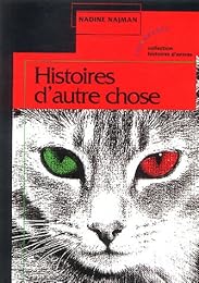 Histoires d'autre chose