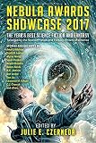 Julie E. Czerneda, Ed., "Nebula Awards Showcase 2017" (Pyr, 2017)