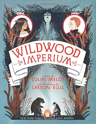 Wildwood Imperium (Wildwood Chronicles)