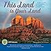 This Land Is Your Land 2019 Wall Calendar: Celebrating Our National Parks, Monuments, and Public Lands