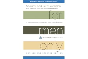 For Men Only, Revised and Updated Edition: A Straightforward Guide to the Inner Lives of Women