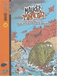 Vacances à Port-Guano