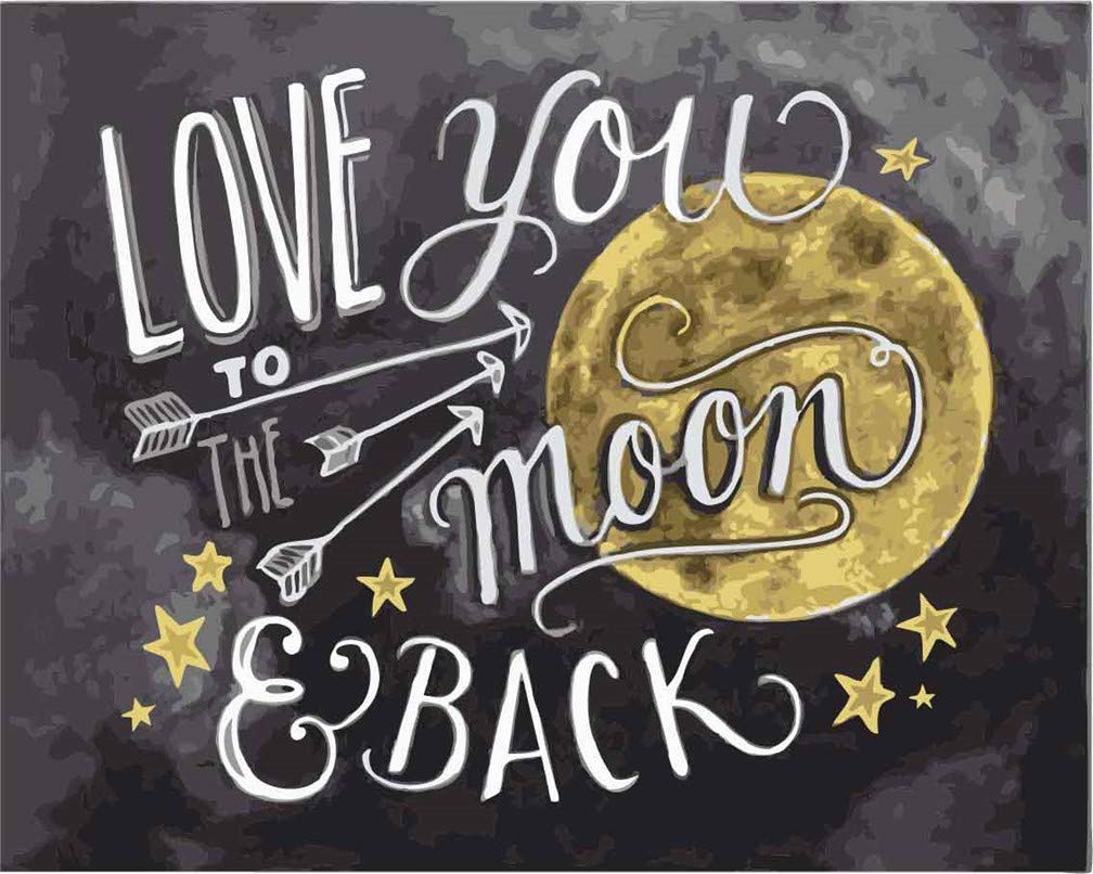 Awesocrafts Paint by Numbers Kits, Arrow Quotes Love You to The Moon and Back Number Painting for Adults and Kids 16x20 inch (Moon, No Frame)