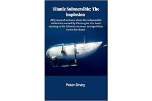 Titanic Submersible: The implosion: All you need to know about the submersible submarine owned by Ocean gate that went missing in the Atlantic ocean on an expedition to see the titanic