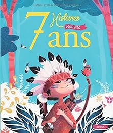 7 histoires pour mes 7 ans