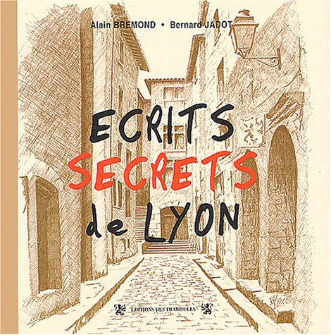 Écrits secrets de Lyon