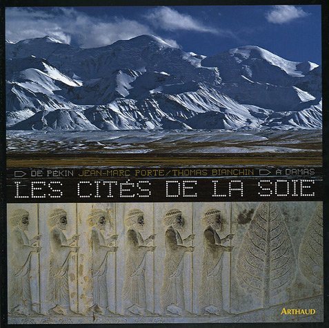 Les  cités de la soie