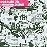 Image of album by Prefuse 73