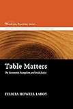 Table Matters: The Sacraments, Evangelism, and