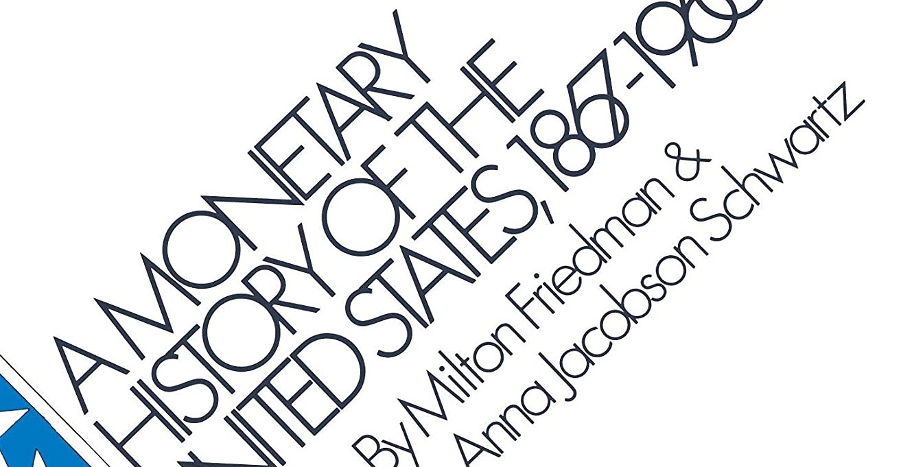 A Monetary History of the United States, 1867-1960 A Monetary History of the United States, 1867-1960 A Monetary History of the United States, 1867-1960 Paperback Kindle Hardcover