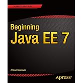 Beginning Java EE 7 (Expert Voice in Java)