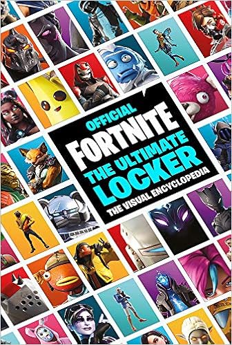 Fortnite Official The Ultimate Locker The Visual Encyclopedia Amazon Co Uk Epic Games Books