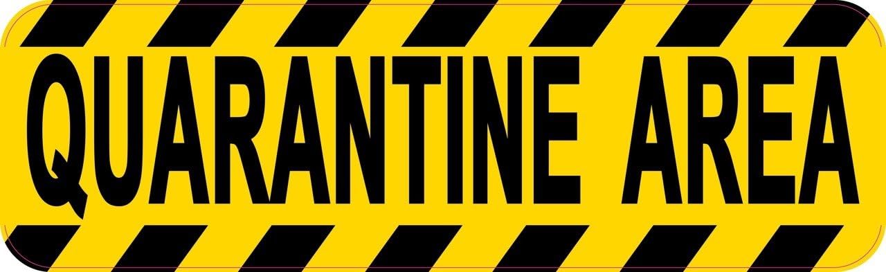 StickerTalk Quarantine Area Vinyl Sticker, 10 inches by 3 inches