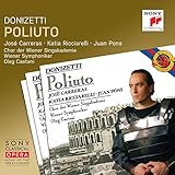 Donizetti: Poliuto (Sony Classical Opera)