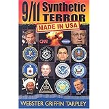 9/11 Synthetic Terror: Made in USA, First Edition