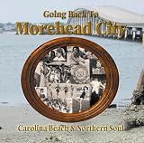GOING BACK TO MOREHEAD CITY                        image