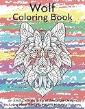 Wolf Coloring Book- An Adult Coloring Book of Zentangle Designs: Including Black Background and Mandala Patterns (Adult Coloring Books) by Peaceful Mind Adult Coloring Books
