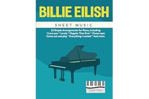 Billie Eilish Sheet Music: 23 Super Easy Piano Songs