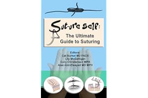 Sut-ure Self: The Ultimate Guide to Suturing