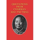 Quotations from Chairman Mao Tse-Tung: The Little Red Book