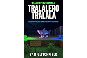Tralalero Tralala (Brainrot Overworld): An Unauthorized Minecraft Horror
