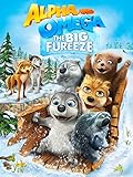 Alpha and Omega: The Big Fureeze