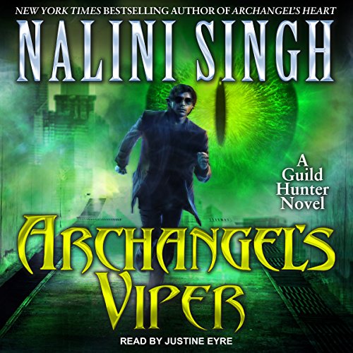 Archangel’s Viper: A Guild Hunter Novel