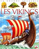 Les Vikings : Pour les faire connaître aux enfants by 