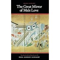 The Great Mirror of Male Love