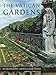 The Vatican Gardens: An Architectural and Horticultural History by