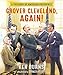 Grover Cleveland, Again!: A Treasury of American Presidents