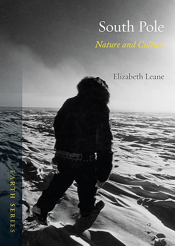 Download South Pole: Nature and Culture (Earth) (English Edition) PDF