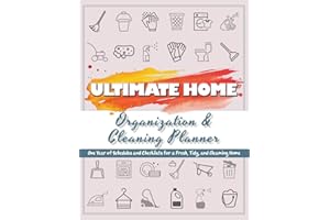Ultimate Home Organization & Cleaning Planner: 12 Months of Household Schedules and Checklists | Includes Daily, Weekly, Monthly, and Annual Cleaning Checklists | Declutter Challenges for Every Season
