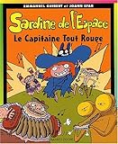 Image de Sardine de l'espace. 6, Le capitaine Tout Rouge