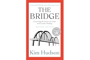 The Bridge: Connecting the Powers of Linear and Circular Thinking