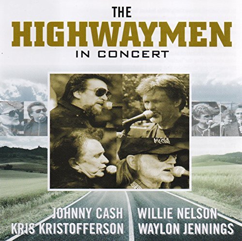 Johnny Cash - The Highwaymen In Concert By Johnny Cash ,kris Kristofferson ,willie Nelson (2014-12-01) - Zortam Music