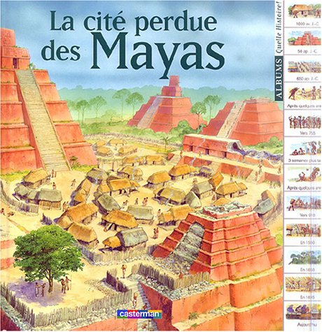 La  cité perdue des Mayas