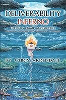 Cover of Deliverability Inferno