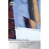 The View from Chickweed's Window